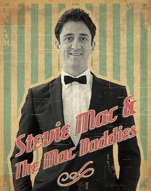 GET FUNKY WITH STEVIE MAC & THE MAC DADDIES!